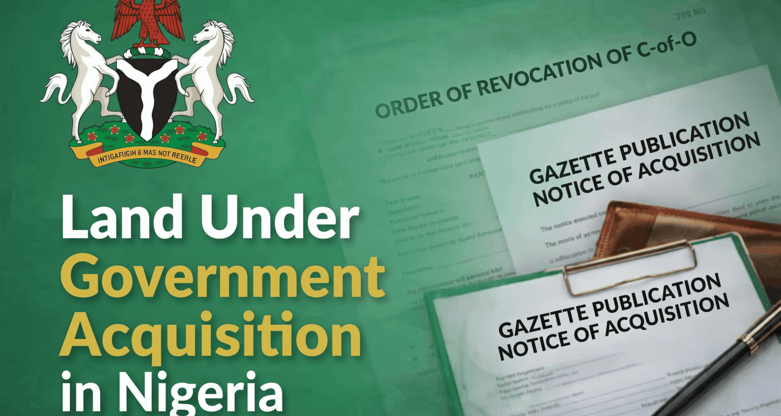 Land Under Government Acquisition in Nigeria